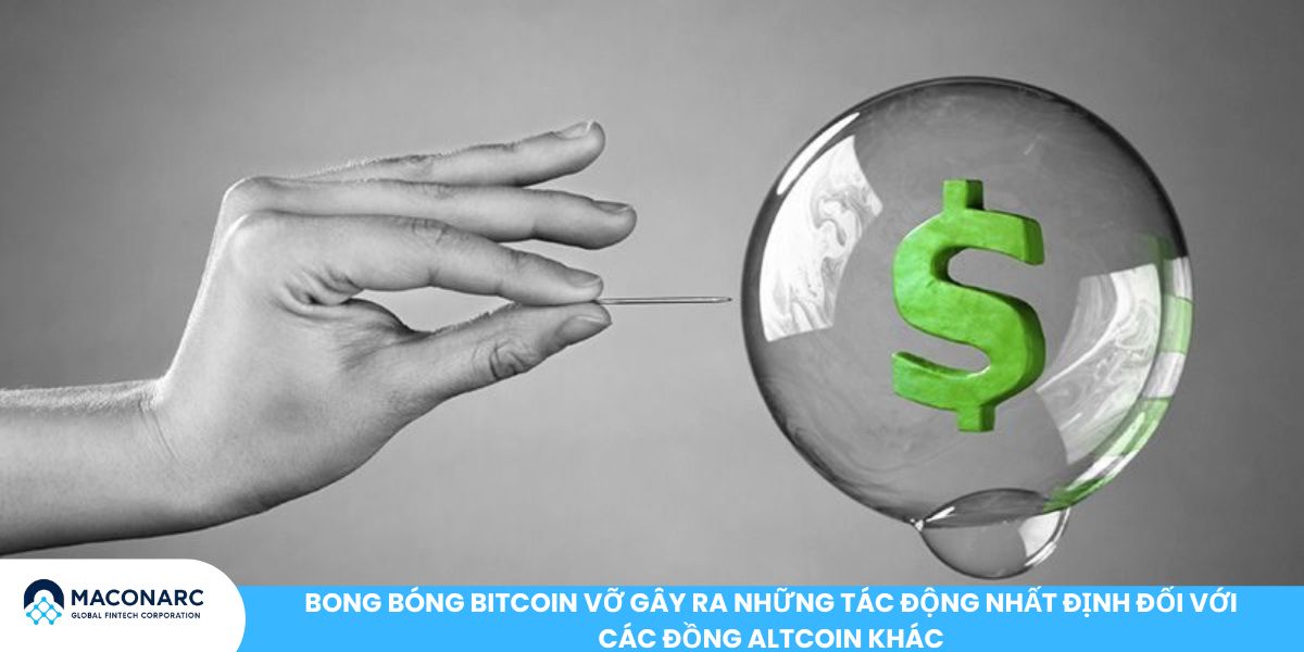 Bong bóng Bitcoin: Sự thật về cơn sốt tiền điện tử và rủi ro nhà đầu tư cần biết Bong bóng Bitcoin vỡ gây ra những tác động nhất định đối với các đồng altcoin khác