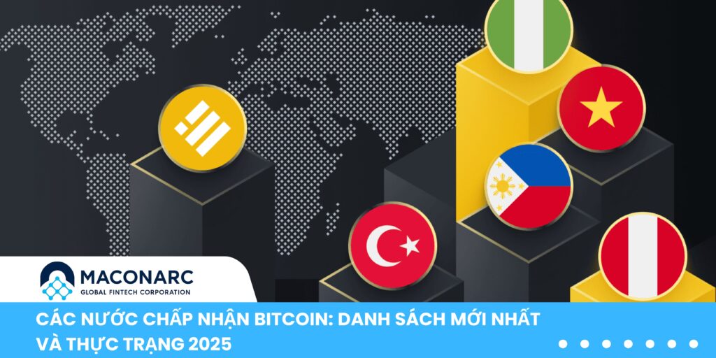Danh sách các nước chấp nhận Bitcoin mới nhất Các nước chấp nhận Bitcoin