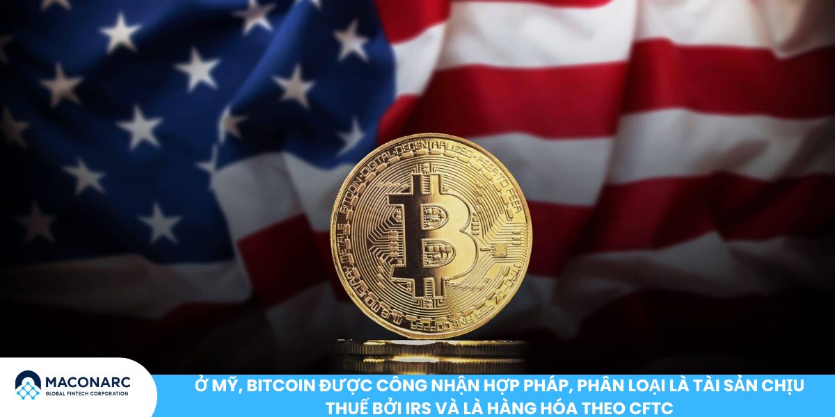 Danh sách các nước chấp nhận Bitcoin mới nhất Ở Mỹ, Bitcoin được công nhận hợp pháp, phân loại là tài sản chịu thuế bởi IRS và là hàng hóa theo CFTC