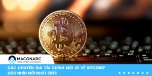 Các chuyên gia tài chính nói gì về Bitcoin