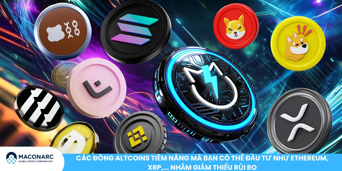 Dự đoán giá Bitcoin trong tương lai - Xu hướng, cơ hội và rủi ro nhà đầu tư cần biết Các đồng Altcoins tiềm năng mà bạn có thể đầu tư như Ethereum, XRP,... nhằm giảm thiểu rủi ro
