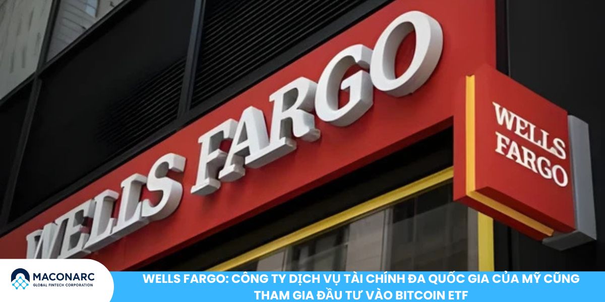Harvard đầu tư 116 triệu USD vào Bitcoin ETF: Bước đi chiến lược trong thị trường Crypto Wells Fargo: Công ty dịch vụ tài chính đa quốc gia của Mỹ cũng tham gia đầu tư vào Bitcoin ETF