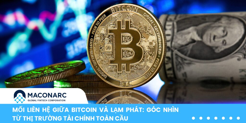 Mối liên hệ giữa Bitcoin và lạm phát