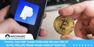 PayPal cho phép thanh toán hơn 100 loại tiền số