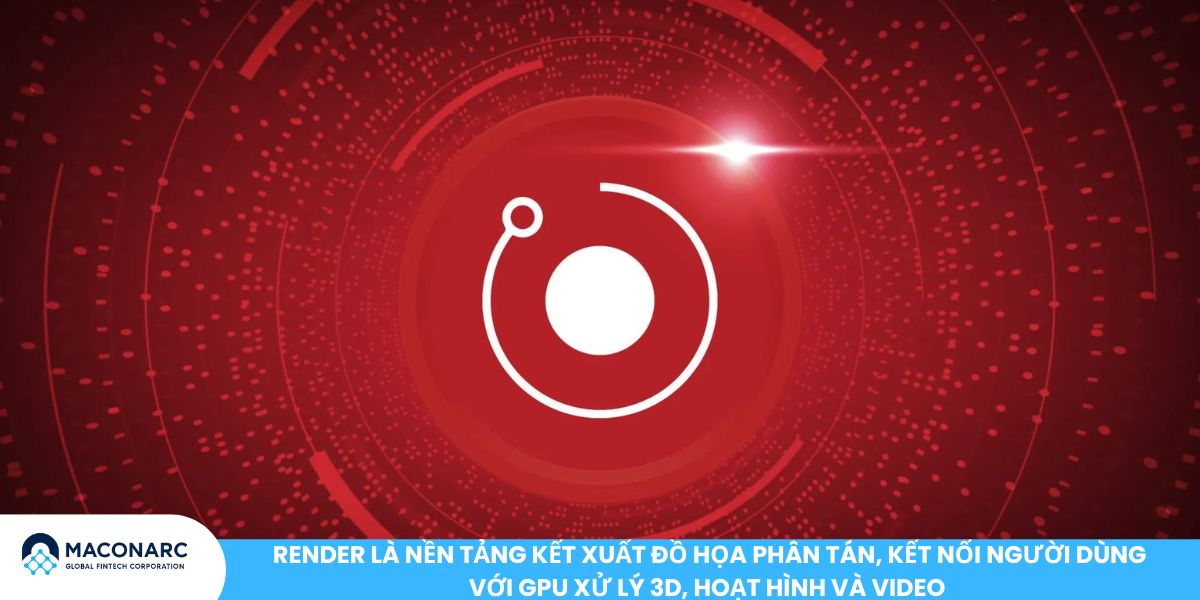 Top 10 đồng coin hệ sinh thái ETH đáng quan tâm năm 2025 Render là nền tảng kết xuất đồ họa phân tán, kết nối người dùng với GPU xử lý 3D, hoạt hình và video