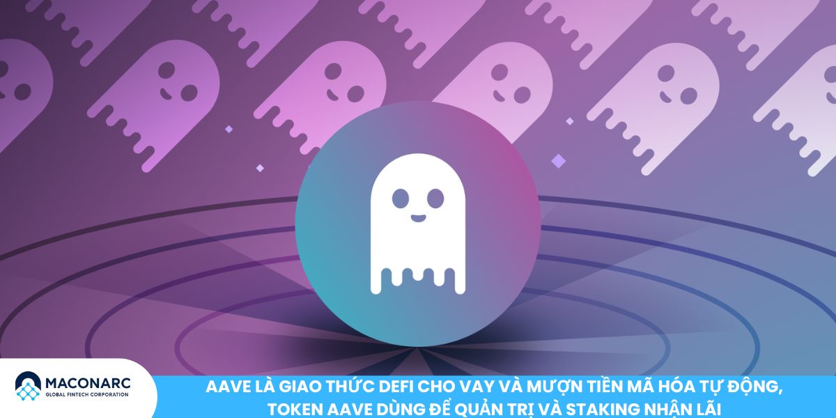 Top 10 đồng coin hệ sinh thái ETH đáng quan tâm năm 2025 Aave là giao thức DeFi cho vay và mượn tiền mã hóa tự động, token AAVE dùng để quản trị và staking nhận lãi