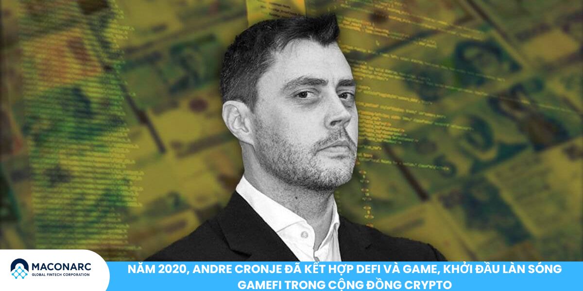 Năm 2020, Andre Cronje đã kết hợp DeFi và game, khởi đầu làn sóng GameFi trong cộng đồng crypto