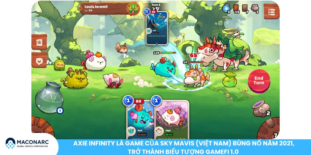 Axie Infinity là game của Sky Mavis (Việt Nam) bùng nổ năm 2021, trở thành biểu tượng GameFi 1.0 