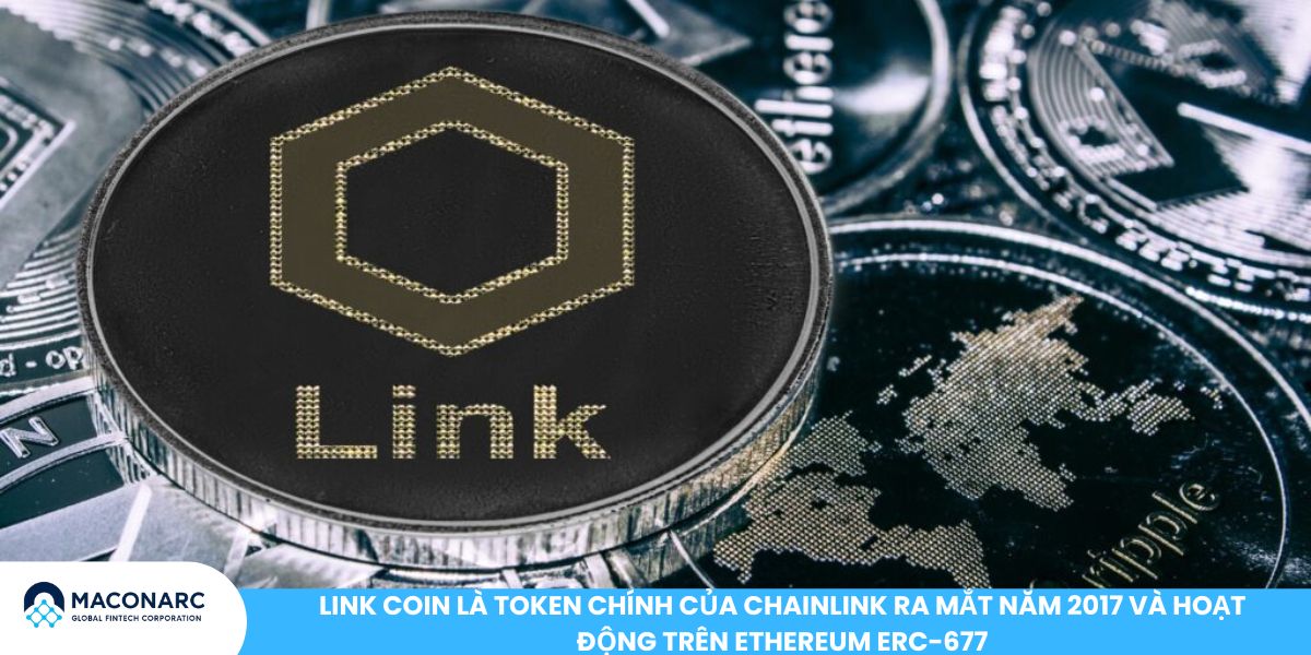 LINK là gì? Tìm hiểu chi tiết về đồng tiền điện tử Chainlink (LINK) LINK coin là token chính của Chainlink ra mắt năm 2017 và hoạt động trên Ethereum ERC-677