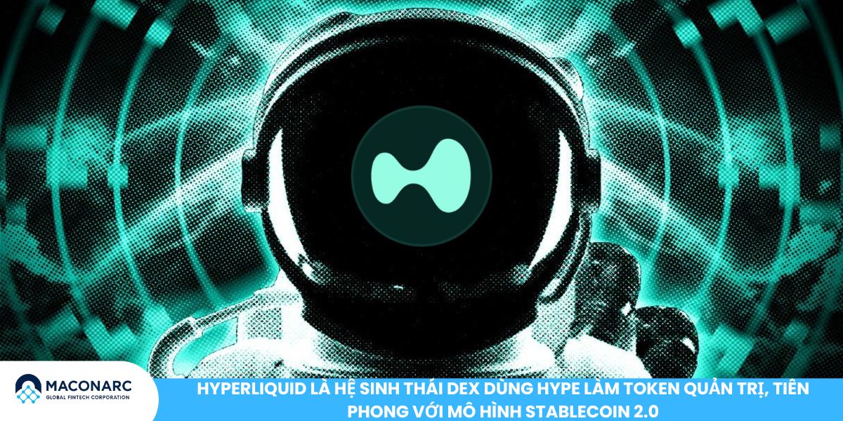 Native Markets trúng thầu Stablecoin USDH trên Hyperliquid: Bước tiến mới cho Stablecoin 2.0 Hyperliquid là hệ sinh thái DEX dùng HYPE làm token quản trị, tiên phong với mô hình Stablecoin 2.0