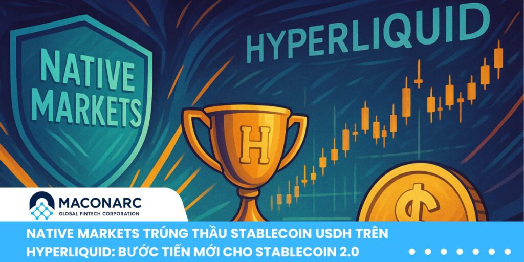 Native Markets trúng thầu Stablecoin USDH trên Hyperliquid