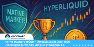Native Markets trúng thầu Stablecoin USDH trên Hyperliquid