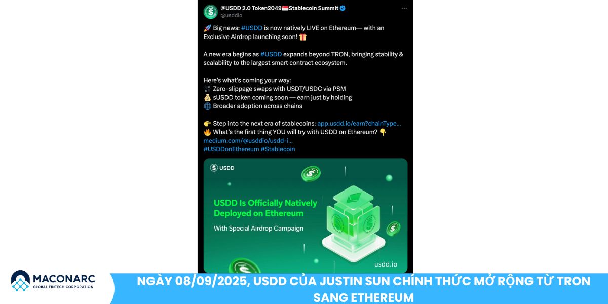 Ngày 08/09/2025, USDD của Justin Sun chính thức mở rộng từ TRON sang Ethereum