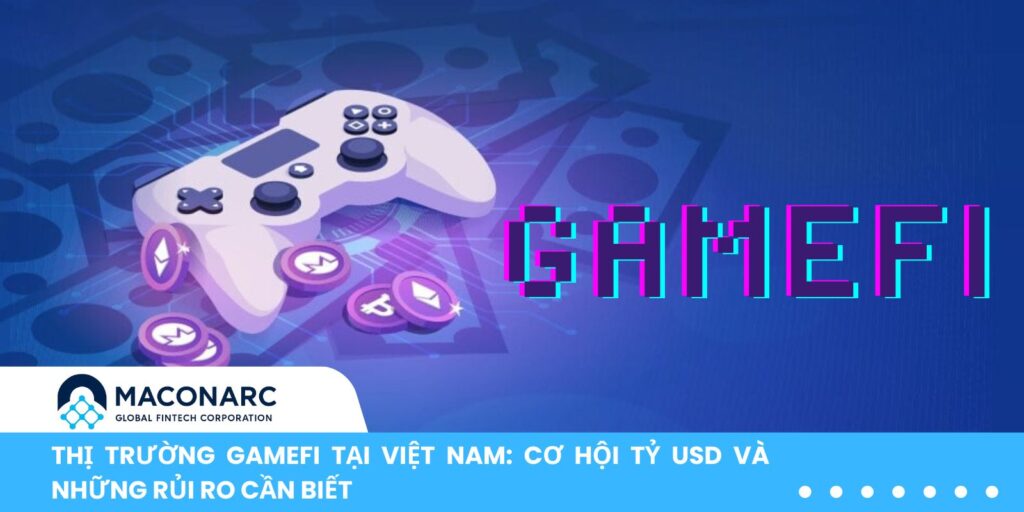 Thị trường GameFi tại Việt Nam