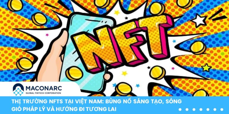 Thị trường NFTs tại Việt Nam