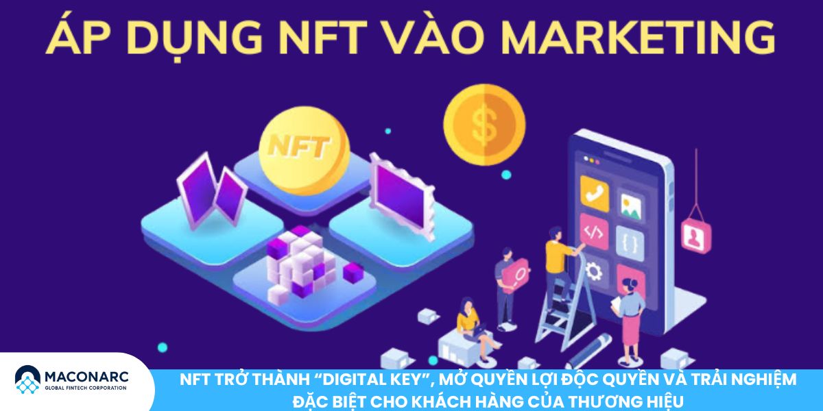 Tiềm năng ứng dụng NFTs trong ngành dệt may: Bước chuyển mình của thời trang trong kỷ nguyên số NFT trở thành “digital key”, mở quyền lợi độc quyền và trải nghiệm đặc biệt cho khách hàng của thương hiệu