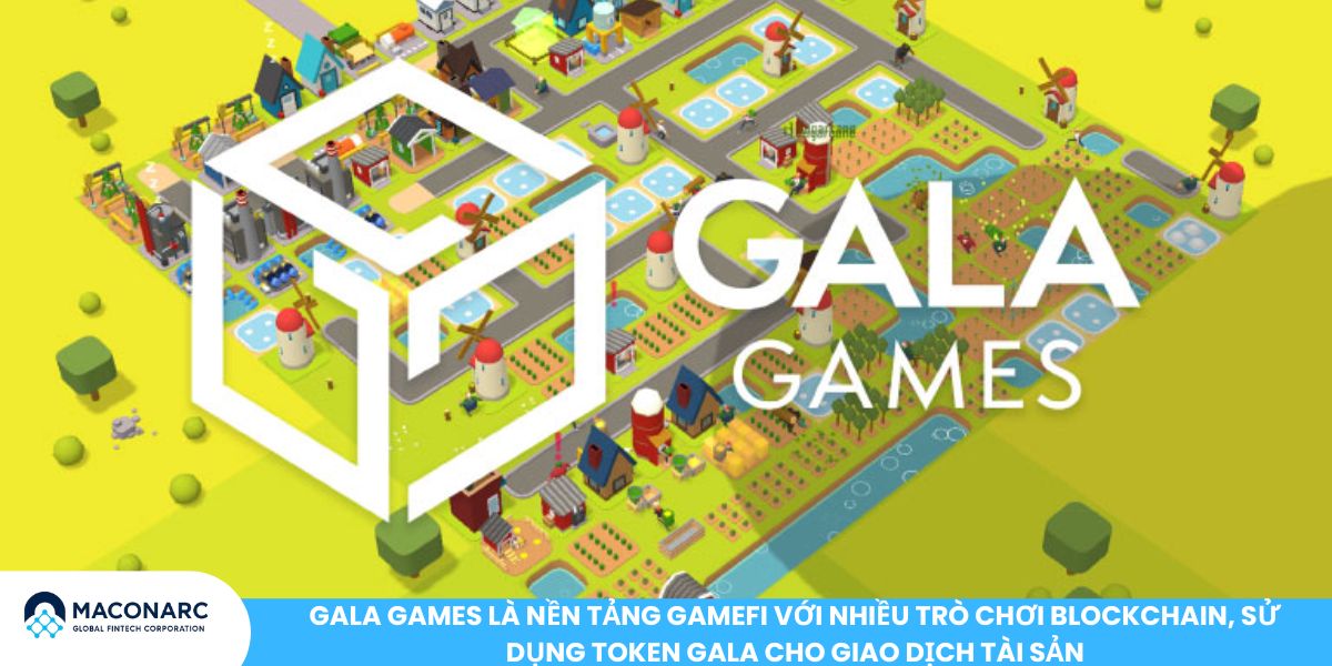 Top 10 dự án GameFi nổi bật 2025: Cơ hội đầu tư không thể bỏ lỡ Gala Games là nền tảng GameFi với nhiều trò chơi blockchain, sử dụng token GALA cho giao dịch tài sản