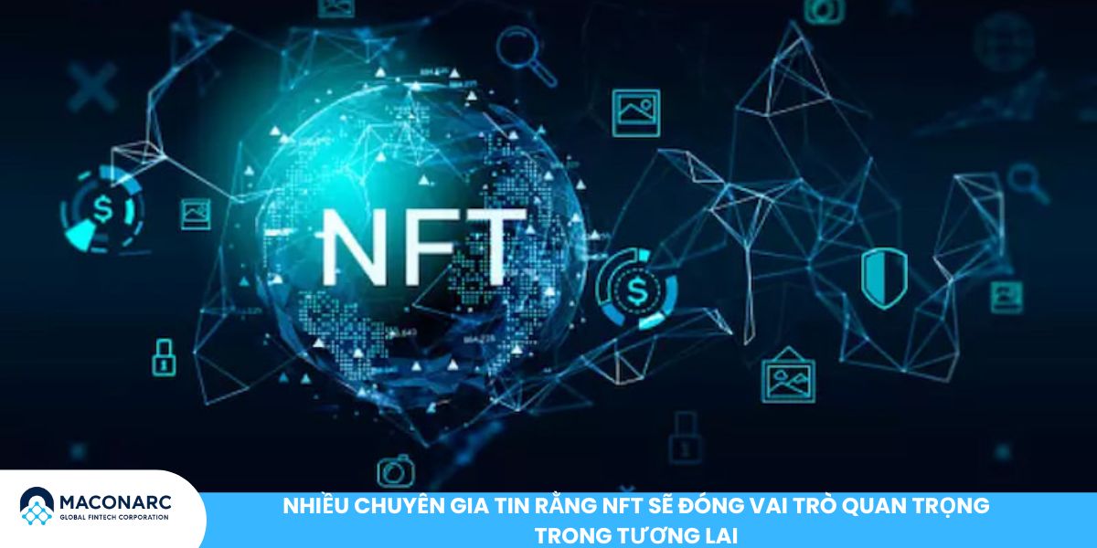 Ứng dụng NFTs vào ngành du lịch: Cơ hội mới cho trải nghiệm và sở hữu kỹ thuật số Nhiều chuyên gia tin rằng NFT sẽ đóng vai trò quan trọng trong tương lai
